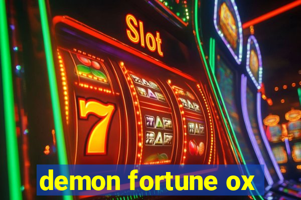 demon fortune ox